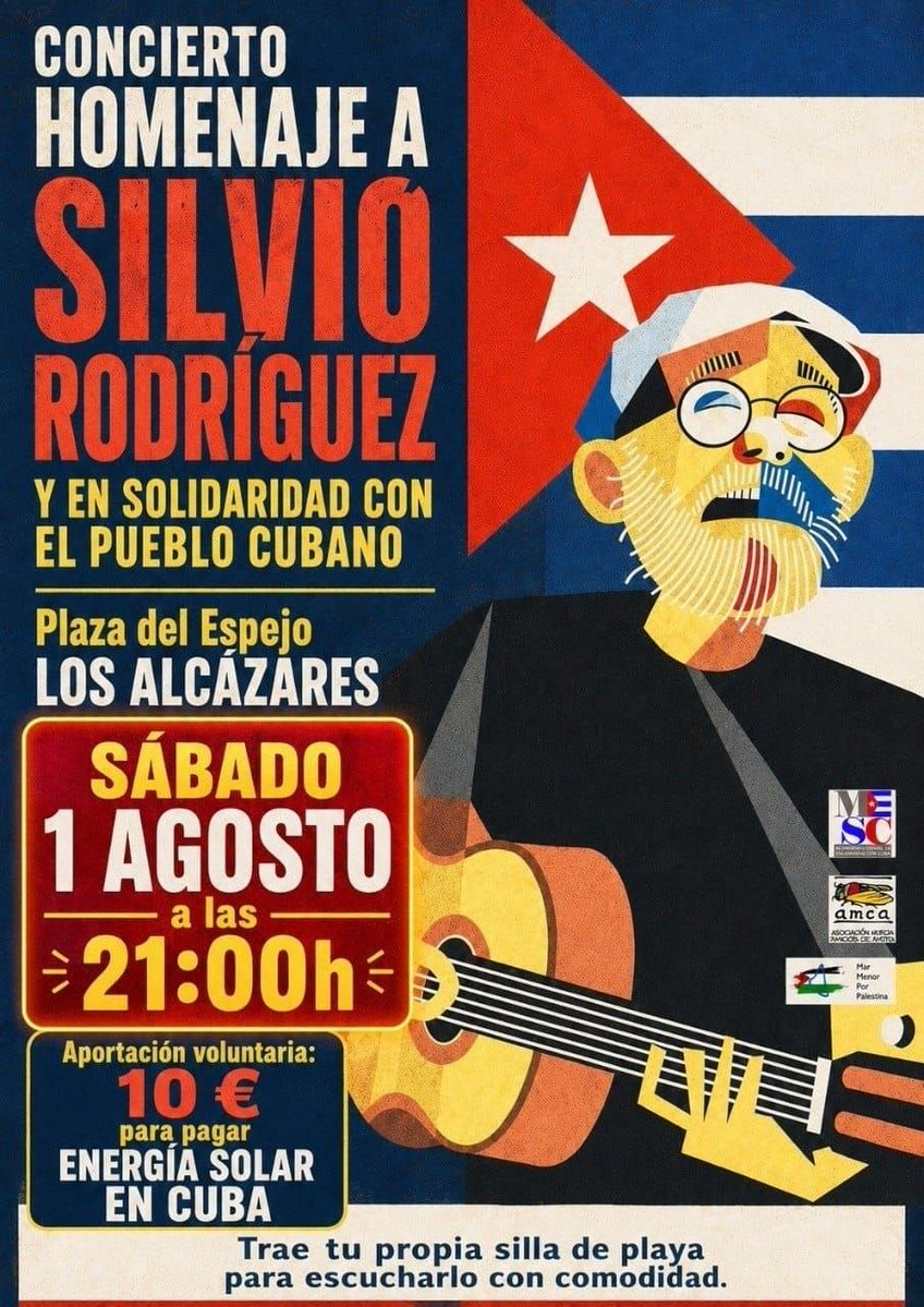 pcrm_es's tweet photo. 📢 Concierto homenaje a Silvio Rodríguez y en solidaridad con el pueblo cubano.

📍 Plaza del Espejo, Los Alcázares
📅 Sábado 1 de agosto, 21:00h

💶 Aportación voluntaria: 10€ para energía solar en Cuba.
🪑 Trae tu silla de playa.

¡No faltes! 🇨🇺🎶 https://t.co/kgKZ9X70Hl