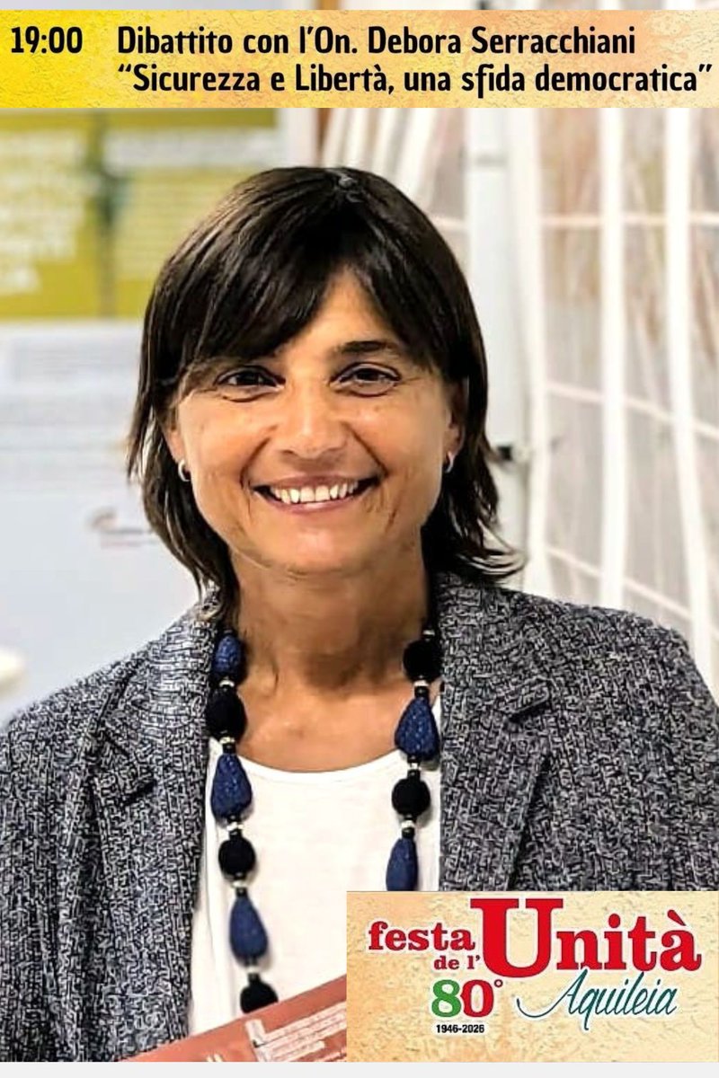 pdfvg's tweet photo. Ad #Aquileia stasera sabato 1° agosto alle ore 19, colloquio su “Sicurezza e libertà, una sfida democratica” , con Debora @serracchiani  e Anna Buttazzoni, vice caporedattore del @messveneto 

Nell’ambito della festa regionale Fvg de l’Unità al Parco festeggiamenti in via Minut https://t.co/zZp8sRe93M