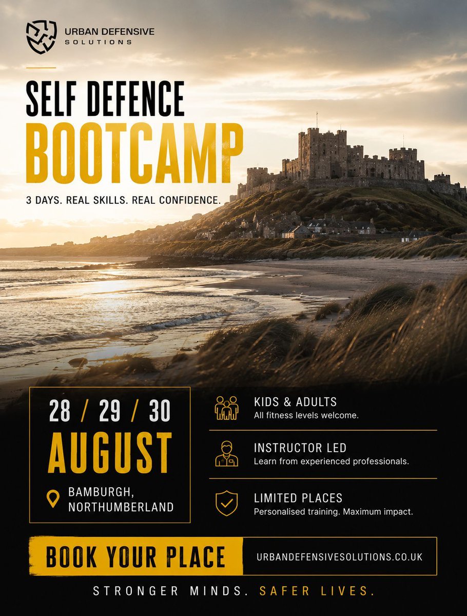 UrbanDefendy's tweet photo. Three days could change the way you think, move, and respond.

Join us for an intensive Self Defence Bootcamp at the iconic Bamburgh Castle.

📅 28–30 August
📍 Bamburgh, Northumberland
🥋 All Fitness Levels
⚠️ Limited Places Available

🌐 https://t.co/KO3AFXfU9Q

#SelfDefence https://t.co/eIaXR3eavr