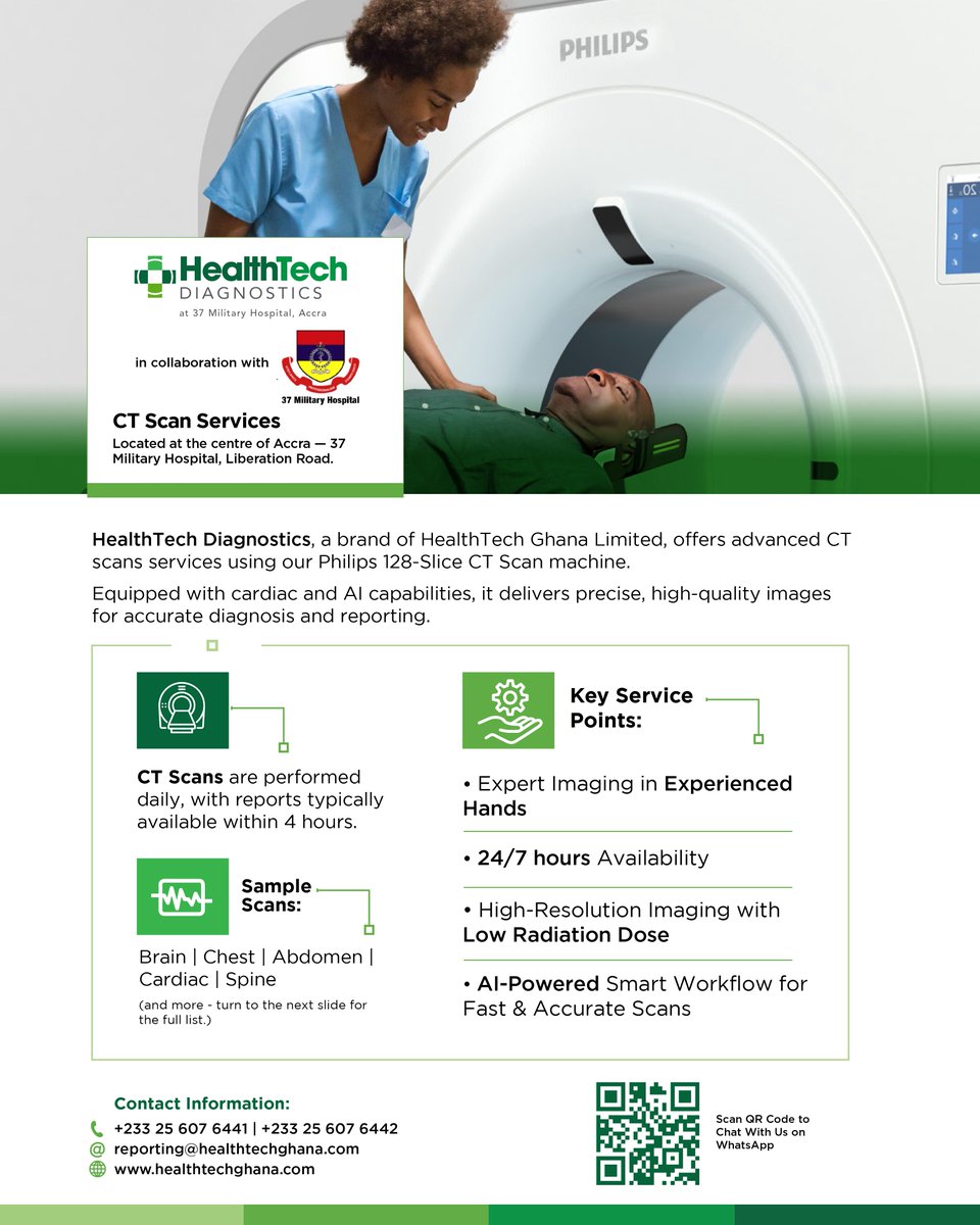 healthtechgh's tweet photo. Looking for reliable CT scan services?

Powered by our Philips 128-Slice CT Scan System with cardiac and AI-powered capabilities, our advanced CT technology delivers fast, high-quality images to support accurate diagnosis and improved patient care.

CT scans are performed 24/7, with results typically available within 4 hours.

Visit the Radiology Department at 37 Military Hospital, Accra.

The full list of CT scans available is included on the flyer.

📞 Call or WhatsApp: +233 25 607 6441 | +233 25 607 6442