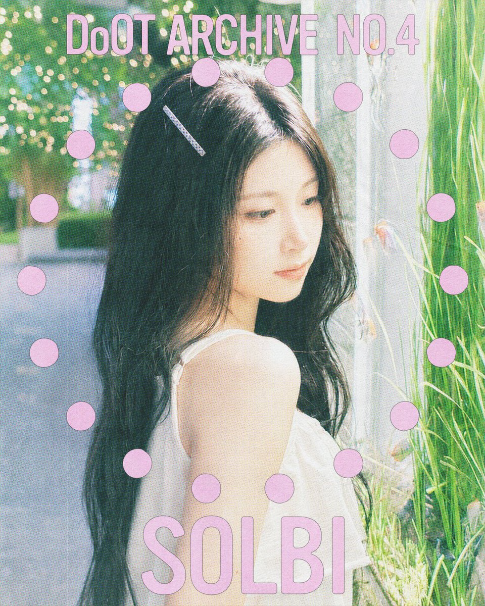 Do0t2704's tweet photo. Do0T ARCHIVE NO.4 SOLBI

#Do0T #Do0Tproject https://t.co/napowKvv8o