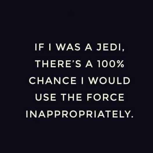 failedachi28700's tweet photo. Unfortunately I'm not a Jedi...😮‍💨🤭 https://t.co/Syfy6xpM5o