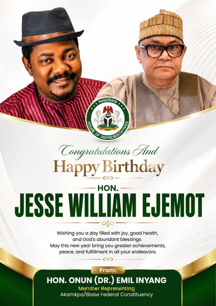 Emilsmedia's tweet photo. BIRTHDAY FELICITATION TO HON. JESSE WILLIAM EJEMOT

On behalf of my family and the good people of Akamkpa/Biase Federal Constituency, I warmly congratulate Hon. Jesse William on the occasion of his birthday. https://t.co/Up3SkyYHFt