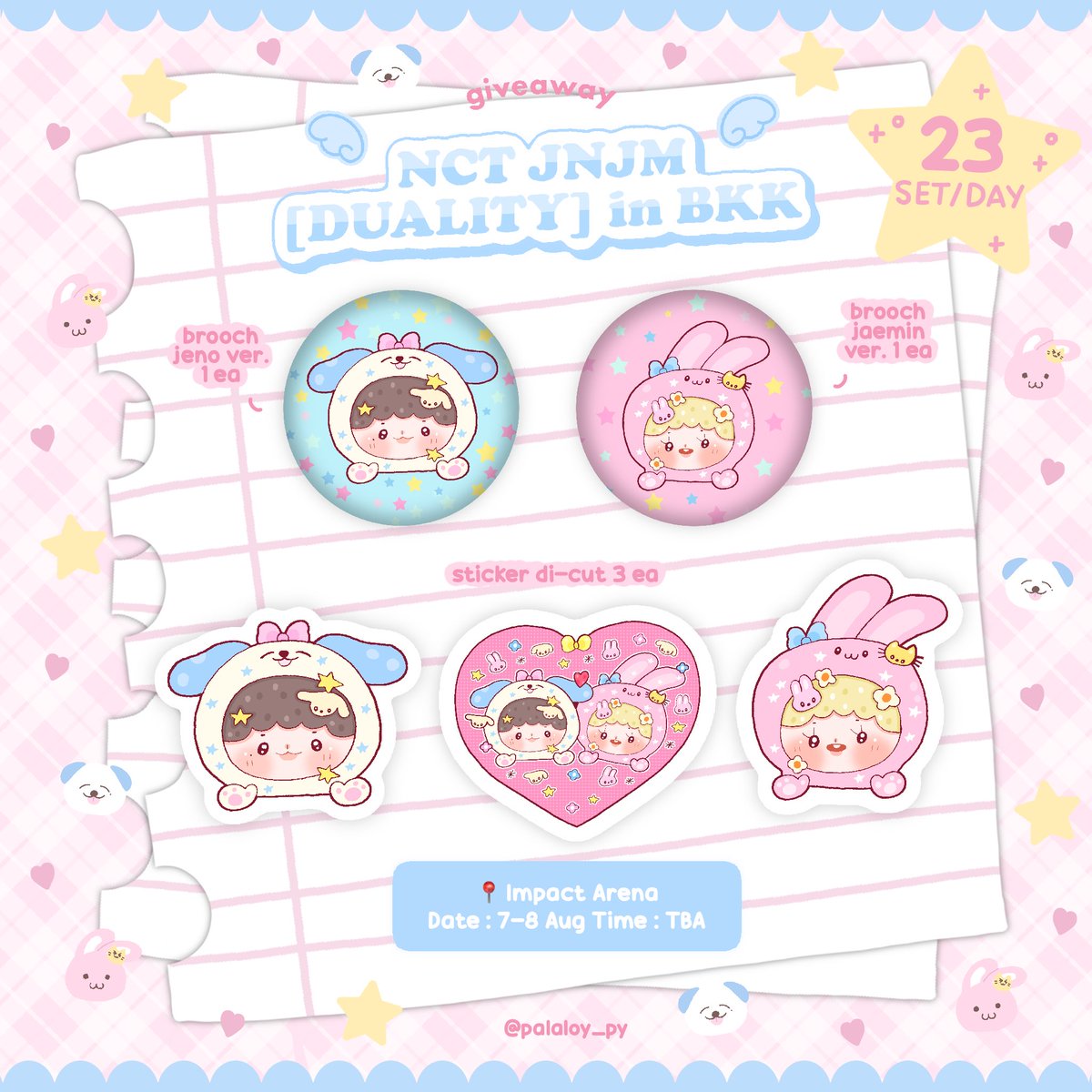 palaloy_py's tweet photo. ꒰ pls kindly rt ꒱ ⋆｡˚ 🐶🐱🐰

give away NCT JNJM

✿ Brooch 
✿ Sticker Di-Cut 

date : 7-8 Aug 2026 Time : TBA 
📍: Impact Arena 

 retweet &amp; show this tweet  ! 

#NCTJNJM_FANMEETING_TOUR_DUALITY
#NCTJNJM_FANMEETING_TOUR_in_BKK
#NCTJNJM_FANMEETING_TOUR https://t.co/EU989QQQq7
