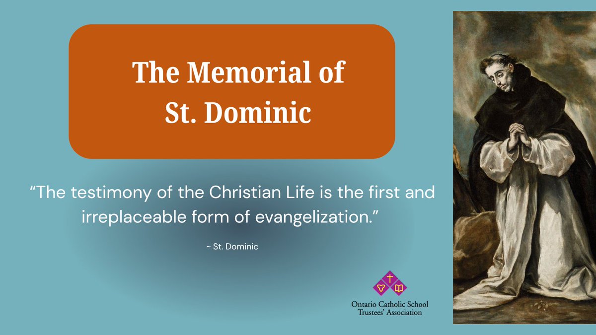 CatholicEdu's tweet photo. The Memorial of St. Dominic:

“The testimony of the Christian Life is the first and irreplaceable form of evangelization.”

~ St. Dominic

#onted #catholiceducation https://t.co/mJX3yaQq6X