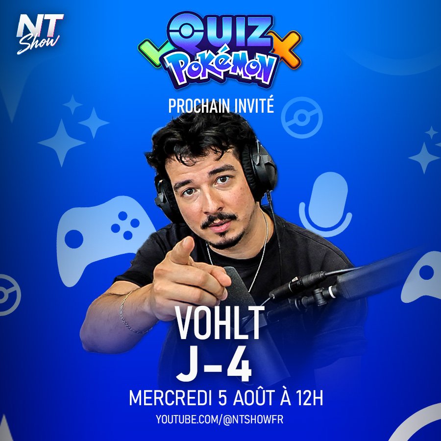 Newtiteuf's tweet photo. ✨️ C'est l'heure de vous dévoiler le prochain invité du #QuizPokémon :

@VohltOrigine se frottera aux épreuves du Quiz Mercredi 5 Août à 12h !

Sa performance sera-t-elle à la hauteur de sa première place au Grand Quiz Pokémon ?

Réponse dans 4 jours sur ma chaîne "NT Show" https://t.co/eiwVxxq4SE