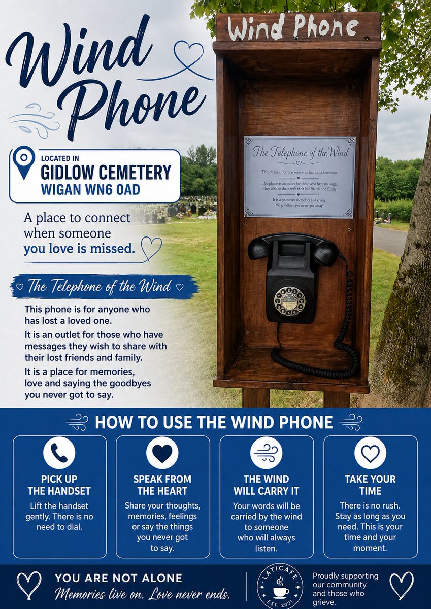 Laticafe's tweet photo. 𝗪𝗶𝗻𝗱 𝗣𝗵𝗼𝗻𝗲

Grief doesn’t follow a timeline. A Wind Phone gives you permission to speak, feel, and remember whenever your heart needs it. ♥️ 

Our Wind Phone is located in Gidlow Cemetery, in memory of my beautiful grandaughter, Tilly, it is for everyone 🙏
#Wigan #Grief https://t.co/7CDuYL1rPx