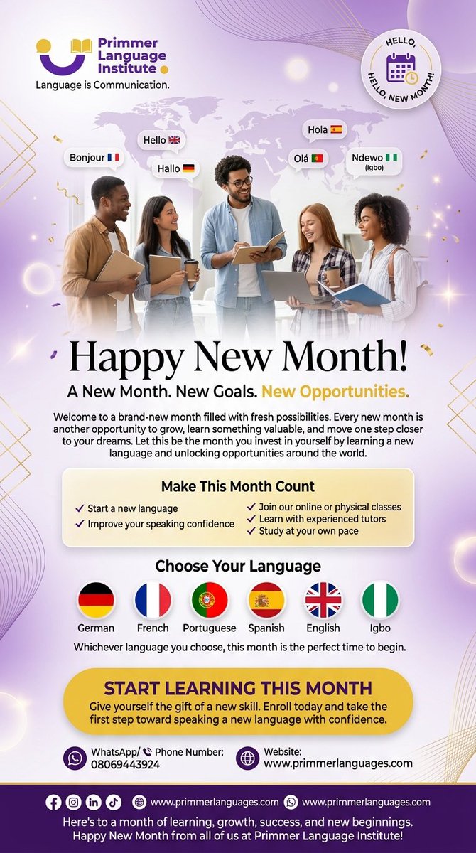 primmerlanguage's tweet photo. 🎉 Happy New Month!
 
New month. New goals. New opportunities. 🌍 Start learning a new language this month and invest in a skill that opens doors worldwide.
 
#HappyNewMonth #LanguageLearning #LearnLanguages #PrimmerLanguageInstitute #StudyAbroad #CareerGrowth #SpeakWithConfiden https://t.co/nuaHTVFUYW