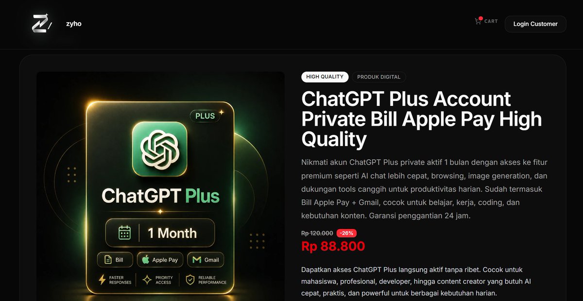 zyhostore's tweet photo. Lagi cari GPT Plus 1 Month tapi takut akun zonk atau tiba-tiba di tinggal seller? 😭

Di Zyho udah ready akun fresh & strong via Apple Pay + Gmail, lengkap dengan garansi dan admin whatsapp.

Khusus member, lagi ada promo 26% sampai 3 Agustus.
Langsung cek di https://t.co/vbB6w2GHpy sebelum stoknya habis 🔥
#zonauangㅤ