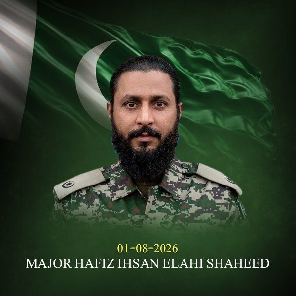 Breaking: Major Hafiz Ihsan Elahi Sacrifices Life in Major Anti-Terror Operation in North Waziristan