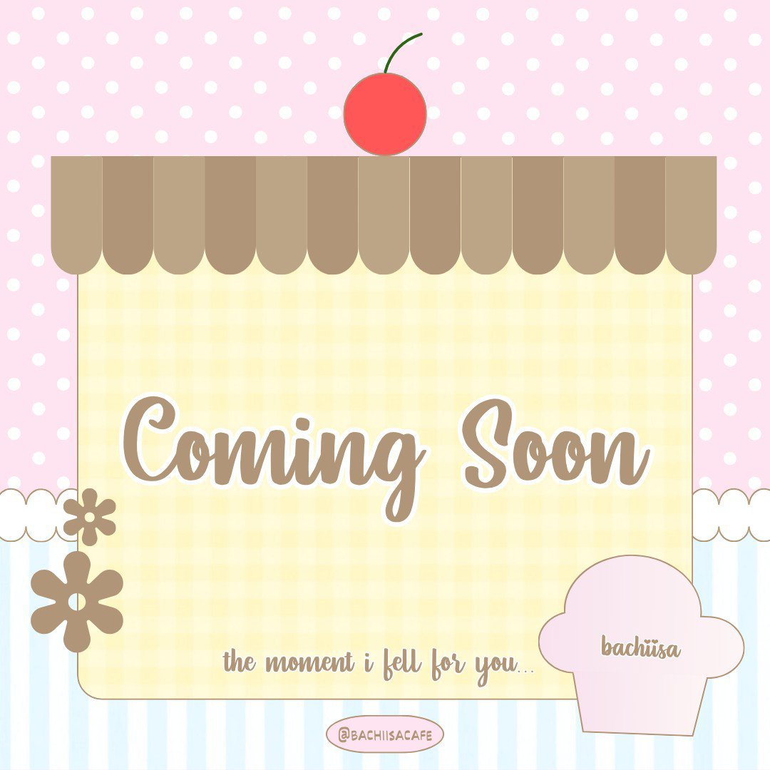 bachiisacafe's tweet photo. :¨ ·.· ¨: 
 `·.  𝓐 re you guys ready for THE event
                     bachiisa cafe coming soon . . .
☘︎ 𓈒🍮 𓐄 𓊪 🥐𐬹𓏸

#OurFirstBloomBCIS https://t.co/4KxkOTuKpN