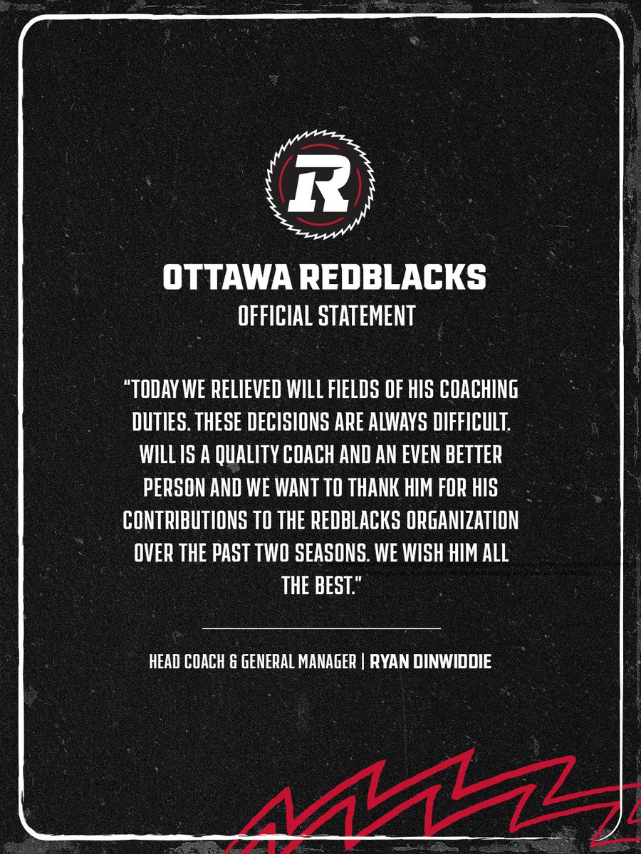 REDBLACKS's tweet photo. The Ottawa REDBLACKS announced today that defensive coordinator Will Fields has been relieved of his coaching duties. 

Jeff Reinebold will take over as defensive coordinator and Nate Taylor will take over as special teams coordinator. https://t.co/lvXqVsNjh4