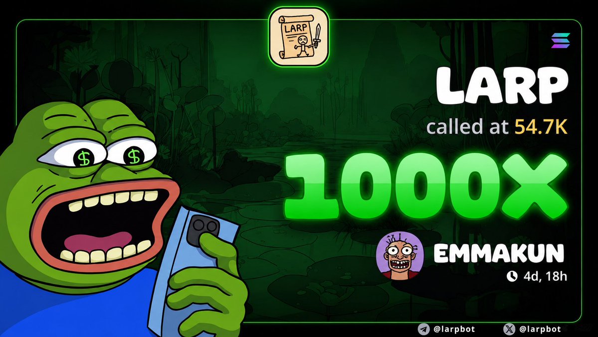 Emmakun985's tweet photo. you'd be sitting in wealth today if you had bought $LARP with just $10.

now do the maths.

if it did a 10,000× for you, your biggest problem right now would be explaining to your locals why you suddenly developed a passion for philanthropy.

anyways don't say you didn't start august with the craziest alpha.

follow me for more.