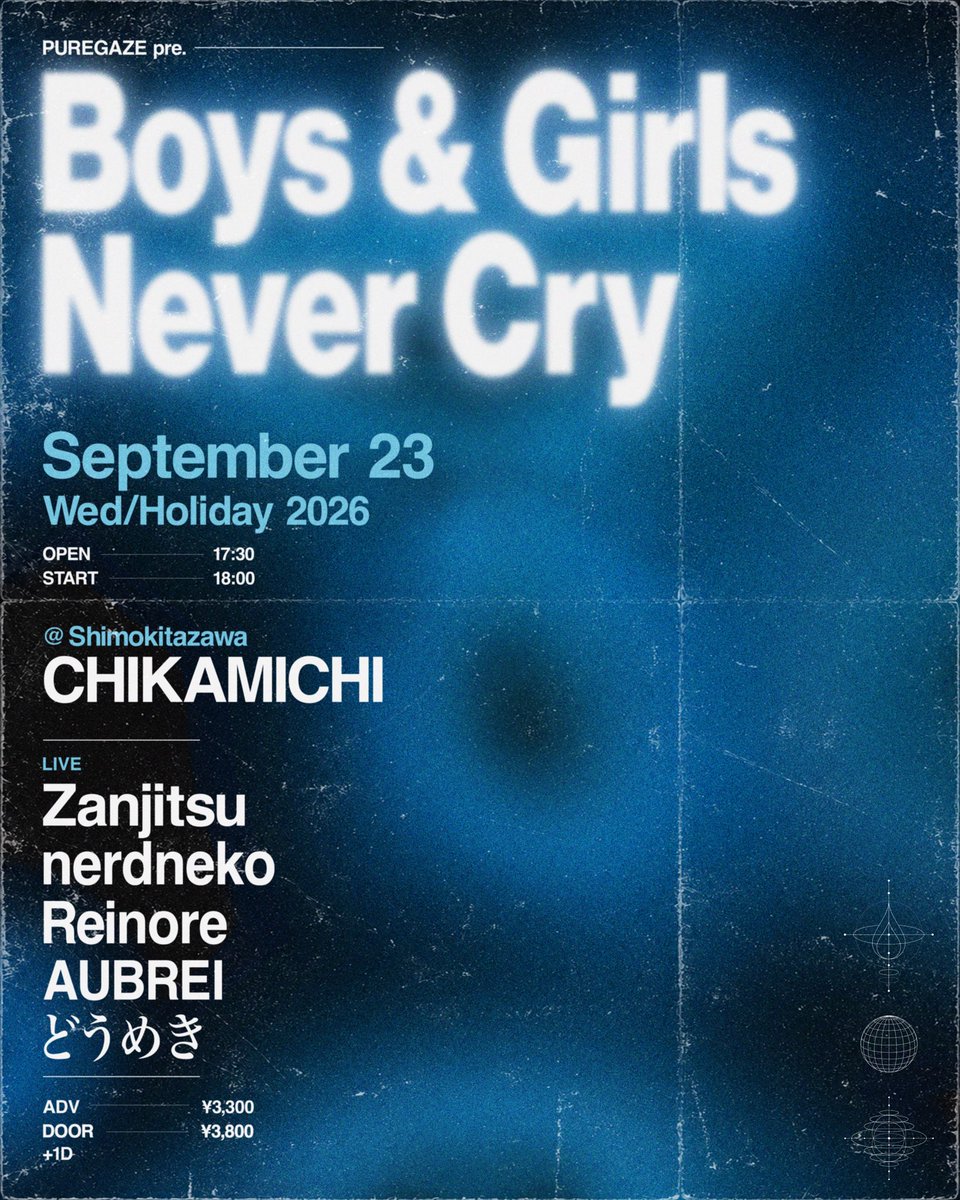 NerdNeko1's tweet photo. <<追加アクト解禁>>

PUREGAZE企画、追加アクト解禁です
ご予約お待ちしております🐈

2026.09.23(水祝)
下北沢近道

PUREGAZE pre.
"Boys & Girls Never Cry"

OPEN/START 17:30/18:00
ADV/DOOR ¥3,300/¥3,800(+1D)

Zanjitsu
nerdneko
Reinore 🆕
AUBREI 🆕
どうめき

ご予約
https://t.co/i9RtFyx5dv