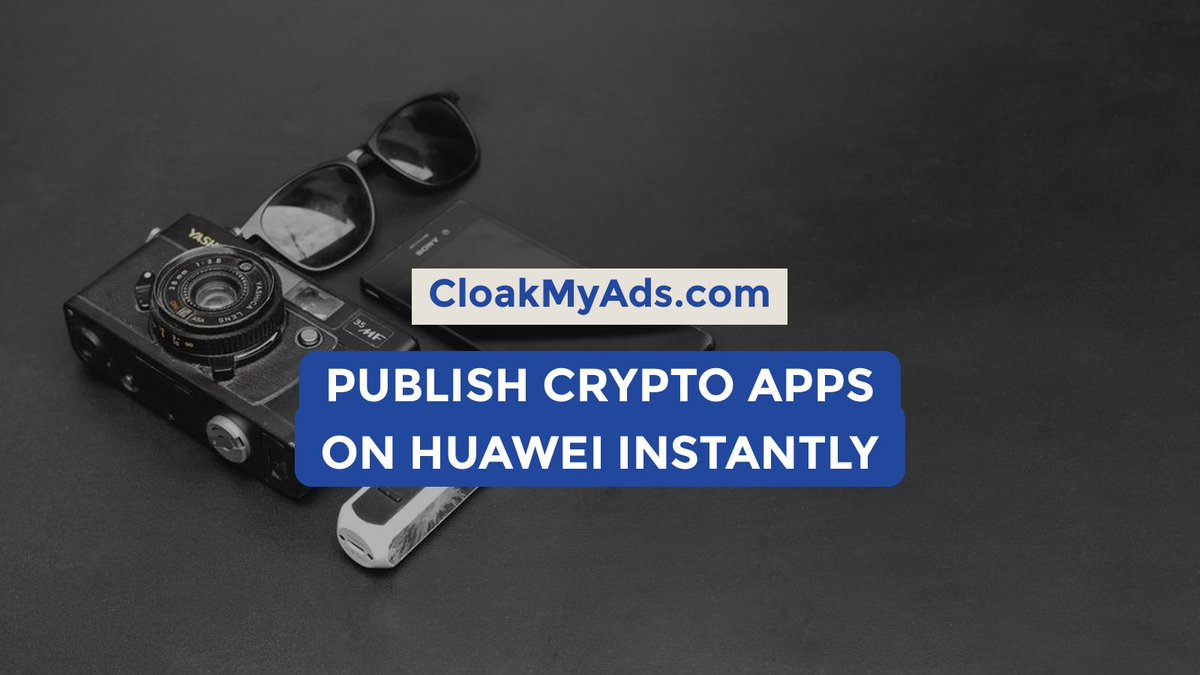 wavefritz's tweet photo. Here’s how to publish crypto apps on Huawei instantly without slow review bottlenecks.

CloakMyAds helps streamline launches and supports payments in crypto like $FLOKI, $ETH, and $ADA among others. https://t.co/BCeA7nsHA0