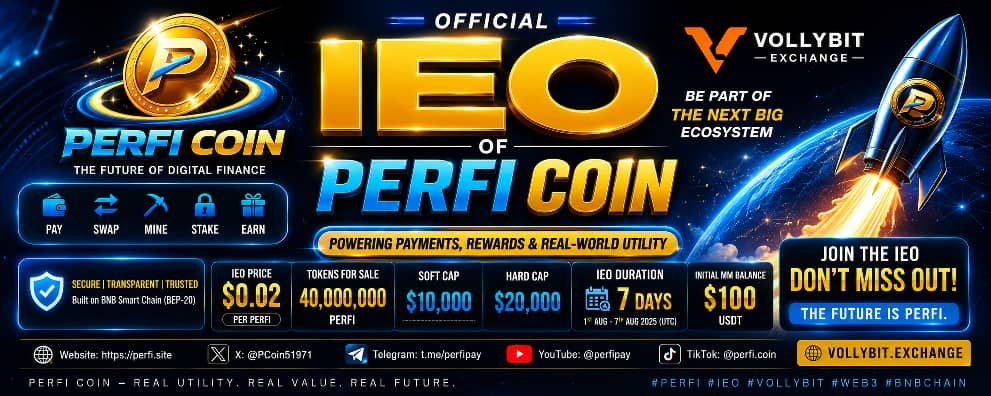 Perfipay's tweet photo. 🚀 PERFI IEO IS LIVE ON VOLLYBIT!

Join the PERFIPAY Ecosystem and own PERFI at $0.02.

🔗 https://t.co/8PYzaJp8g8

🌐 https://t.co/lVHyAVV5ZI

#PERFI #PERFIPAY #IEO #VollyBit #BNBChain #Web3 https://t.co/L9Qc2pnmyP