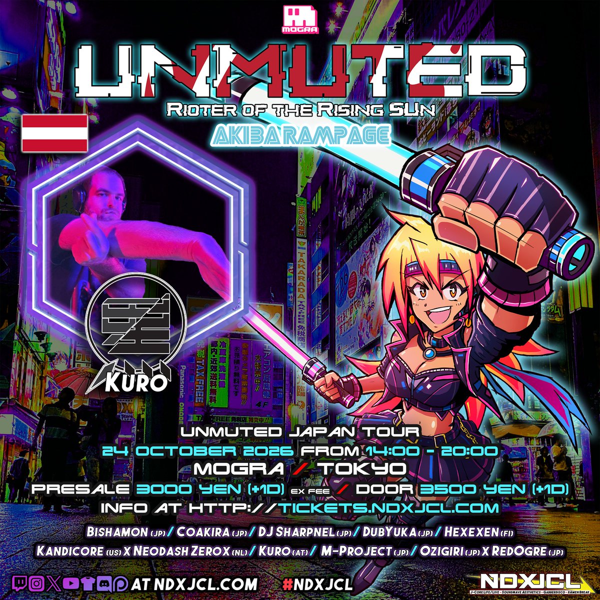 NeodashZerox's tweet photo. 3/4
"UNMUTED: Rioter of the Rising Sun - Akiba Rampage (Japan tour 2026)" 24 October 2026, Mogra / Tokyo 14:00-20:00

3000yen (ex fee and +1 drink) / 3500yen door (ex +1 drink)

Info available at https://t.co/VprTain3Qv Official promo video at https://t.co/odqLv18v1B https://t.co/TJryTqiZmS