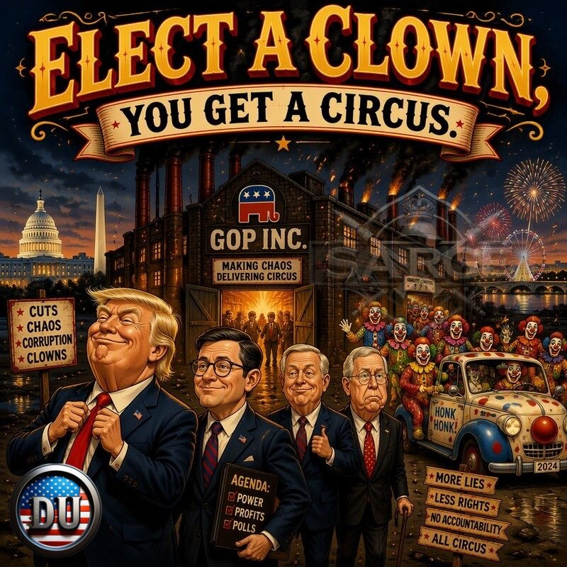 FeistyLibLady's tweet photo. You would have thought Americans would have learned after Trump 1.0.

When you elect a clown, you get a circus!

But no, some Americans were so upset about the cost of eggs they voted a president who was responsible for 1.1 million deaths from covid and huge tax cuts for the rich be president for a second time.

Now we have a do nothing MAGA majority Congress who suck up to Trump, the rich are richer, the poor are poorer, an illegal war started by Trump is waging and the price of groceries are so high Americans are wishing for the price of eggs was what it was when they voted for Trump.

Vote Blue in November. Vote the clowns out of office.
#DemsUnited