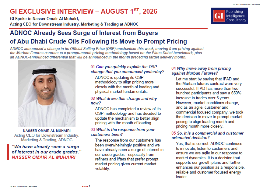 gulf_intel's tweet photo. @gulf_intel  EXCLUSIVE INTERVIEW WITH ADNOC

@ADNOCGroup  has already seen a Surge of Interest from Buyers of Abu Dhabi #Crude #Oils Following Yesterday's Move to Shift to Prompt Pricing, Nasser Omair Al Muhairi, Acting CEO for Downstream Industry, Marketing & Trading at ADNOC, said in an exclusive interview today with GI.

The #AbuDhabi national oil company announced a change in its Official Selling Price (OSP) mechanism this week, moving from pricing against the Murban Futures contract to a prompt-month pricing methodology based on the Platts Dubai benchmark, plus an ADNOC-announced differential that will be announced in the month preceding target delivery month.

#oilmarkets #Brent #Murban #Platts @ICE_Markets  @EnergySPG #Asia #Crude #oil #oilmarkets