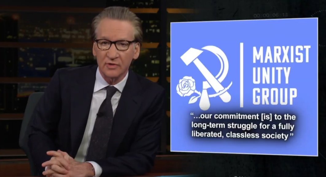MarxistUnityDSA's tweet photo. We in Marxist Unity Group welcome Bill Maher's hatred, we just hope that he commits to the long term struggle of putting jokes in his segments -- in a word, comedy https://t.co/ZGSyEitTfJ