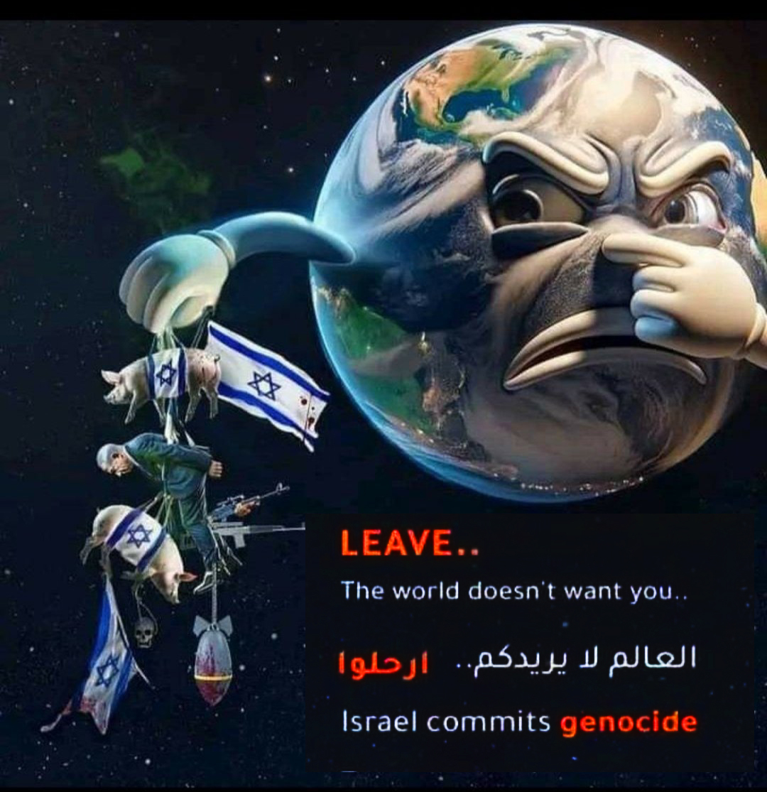brahim28osb's tweet photo. @SparrowNir9034 @yosefyisrael25 הכיבוש הציוני חייב להסתיים! עד מתי יימשך רצח העם בעזה?! המשטר הקולוניאליסטי הפשיסטי הזה! פלסטין לפלסטינים (יהודים, נוצרים, מוסלמים או אתאיסטים...)! לגרש את הכובש מאדמת האסלאם! https://t.co/P7e3PHtk0n