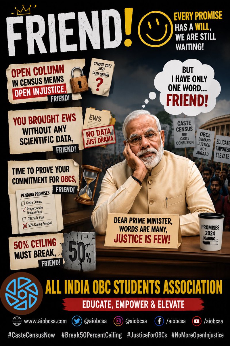 aiobcsa's tweet photo. Breaking News:
The word “Friend!” has been implemented successfully.
The Caste Census, removal of the 50% ceiling, and proportionate representation are still awaiting implementation.
@narendramodi 

#CasteCensusNow #Break50PercentCeiling #JusticeForOBCs #SocialJustice https://t.co/QCVFeRhKTZ
