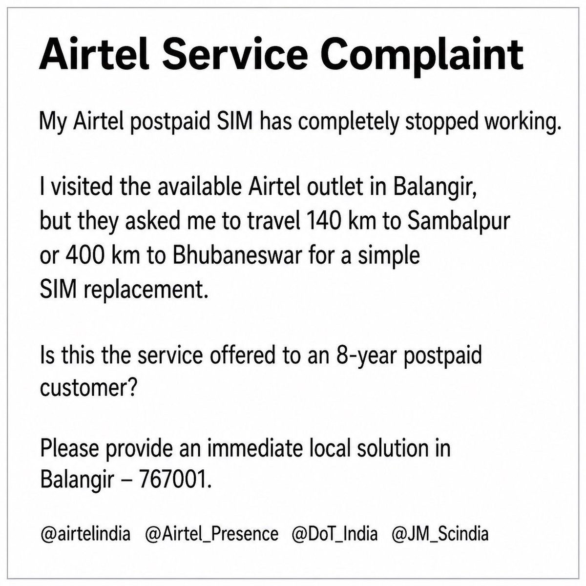 RockzzAlok's tweet photo. @airtelindia @DoT_India. @JM_Scindia  My postpaid SIM has completely stopped working,I need an urgent SIM replacement. Is this the service I should expect after being a loyal postpaid customer for the last 8 years?
#Airtel #AirtelPostpaid #CustomerService #Balangir #Odisha https://t.co/nxhe3sjSes