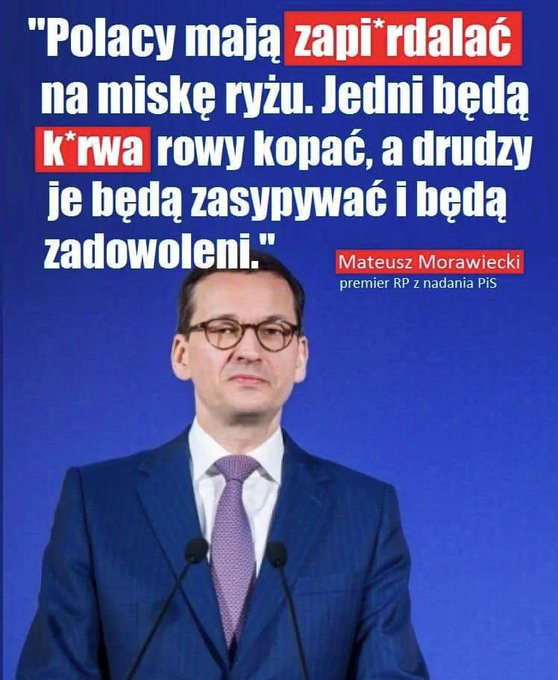 PolskaRav's tweet photo. @MorawieckiM jprdl...patriota pełną gębą.... https://t.co/TnJi1Dgg6Q