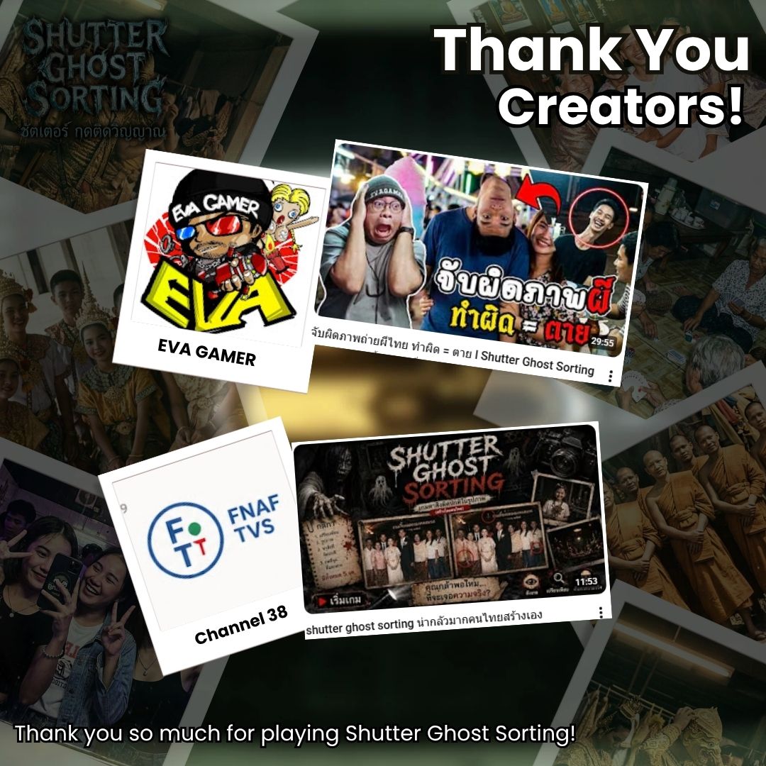 dorabuay_games's tweet photo. [Thank You, Creators! 🎬✨]
ขอบคุณ Creator และ YouTuber ทุกคน
ที่พาเกม Shutter Ghost Sorting ไปโลดแล่นบนช่องนะครับ!
 ดีใจมากที่เห็นทุกคนสนุกและหลอน
ไปกับเกมและเสียงพากย์ไทยที่เราตั้งใจทำ
ทุกยอดวิวคือพลังใจของทีมพัฒนาเลยครับ
🙏💖

#ShutterGhostSorting #Horror #เกมไทย https://t.co/NGbU85BZ2i