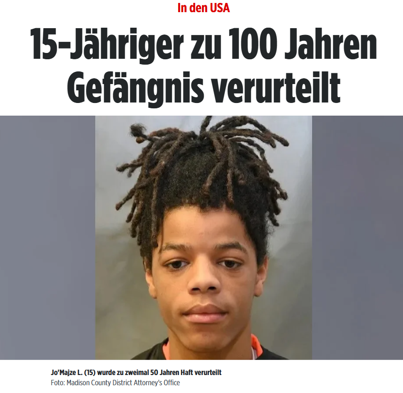 PeterBorbe's tweet photo. Nix mit Jugendstrafe: In den USA wurde gerade ein 15jähriger zu 100 Jahren Haft verurteilt, wegen Mordes und Beteiligung an einer kriminellen Organisation. Erst in 20 Jahren wird es den ersten Haftprüfungstermin geben. Ein 19jähriger Komplize aus der Gang wurde sogar zu 125 Jahren verurteilt.
Würdet Ihr Euch ein solch hartes Vorgehen der Justiz gegen Jugendliche auch für Deutschland wünschen?
https://t.co/DqUUqNAFZD