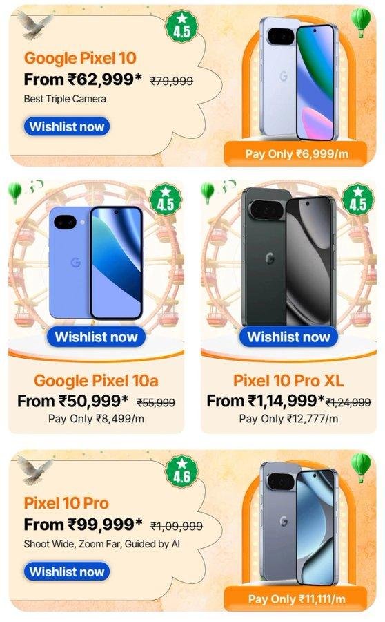 ADTechUpdates02's tweet photo. Google:
• Pixel 10: ₹62,999
• Pixel 10a: ₹50,999
• Pixel 10 Pro XL: ₹1,14,999
• Pixel 10 Pro: ₹99,999

iPhone 17 prices may increase, so grab one in this sale if the deal fits your budget.
Pixel 11 is expected to cost more, so the Pixel 10 series can be considered. https://t.co/UuglUevStW