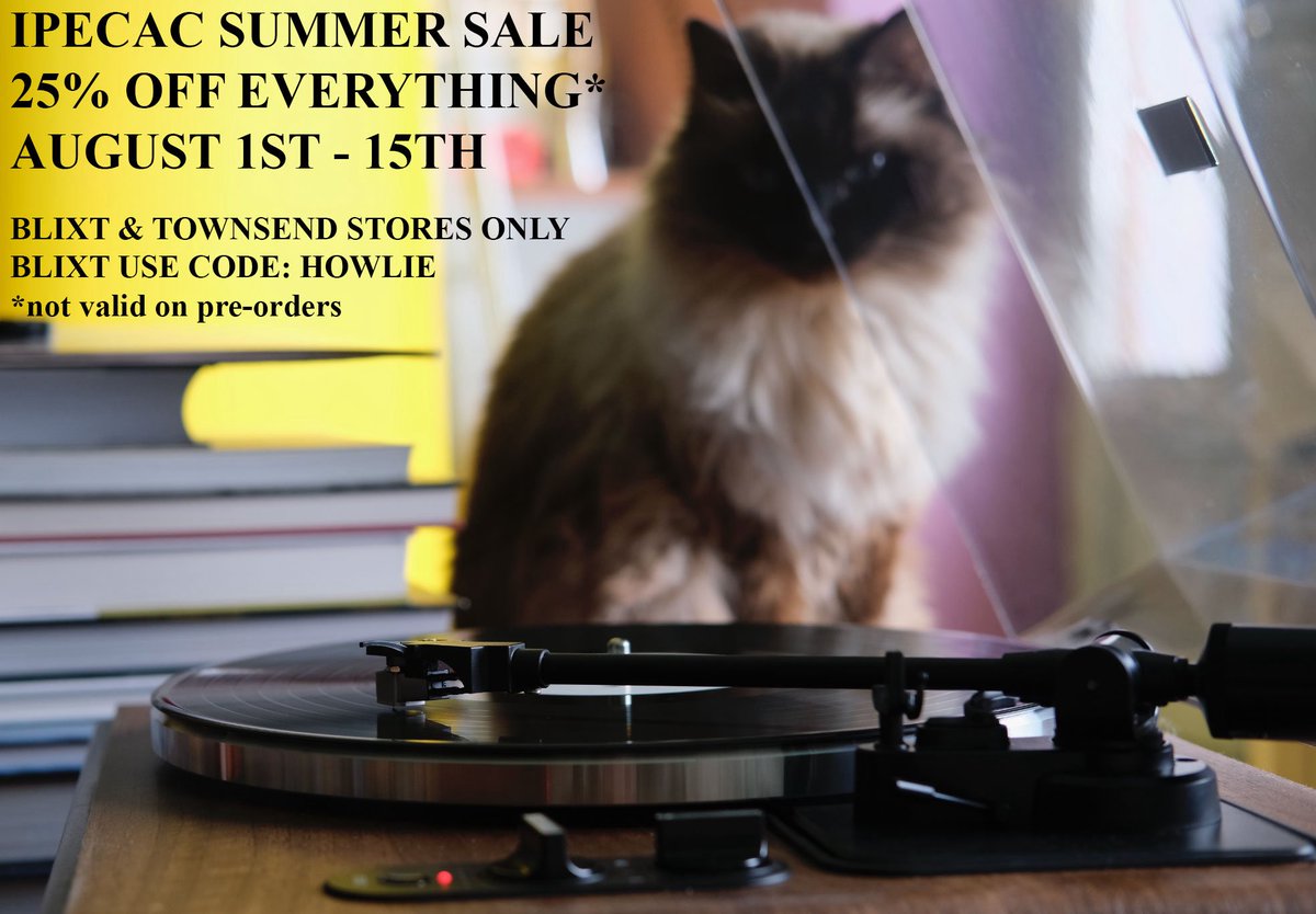 IpecacRec's tweet photo. Let’s do a Summer Sale! 

25% OFF everything* in our Blixt &amp; Townsend stores from Aug 1-15

Blixt - use this code at checkout: HOWLIE
https://t.co/WQT5Ytijjt

Townsend - has everything on sale already 
https://t.co/SekAWjMxdY

*not valid on pre-orders or merch https://t.co/CNypr73FBA