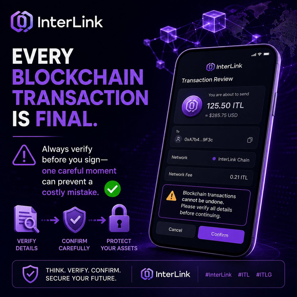 coinminnerbd's tweet photo. Every blockchain transaction is final. Always verify before you sign—one careful moment can prevent a costly mistake. ✅

#InterLink #ITLG #ITL https://t.co/h9HhNVN04G