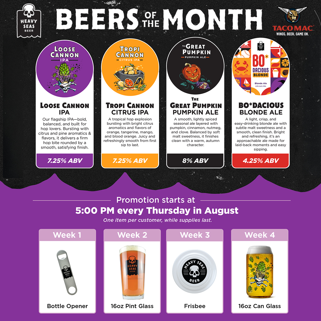 tacomacofficial's tweet photo. 🍻 August's Beer of the Month lineup is here!

🍺 Loose Cannon – bold &amp; hoppy
🍊 Tropi Cannon – juicy citrus IPA
🎃 Great Pumpkin – smooth &amp; spiced
☀️ Bo*dacious Blonde – crisp &amp; refreshing

Every Thursday at 5 PM. Weekly Heavy Seas swag while supplies last! #TacoMac https://t.co/zRJ9UfE1NI