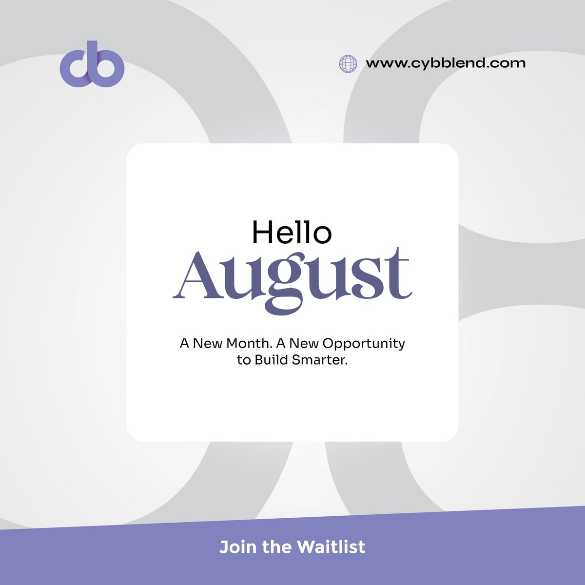 cybBlend's tweet photo. Hello, August! 💙
New month. New goals. New opportunities to build smarter.

Here's to creating, growing, and making every move count.

🚀 Join the CybBlend journey.

#HappyNewMonth #CybBlend #BuildSmarter https://t.co/qN2eVCYnOC