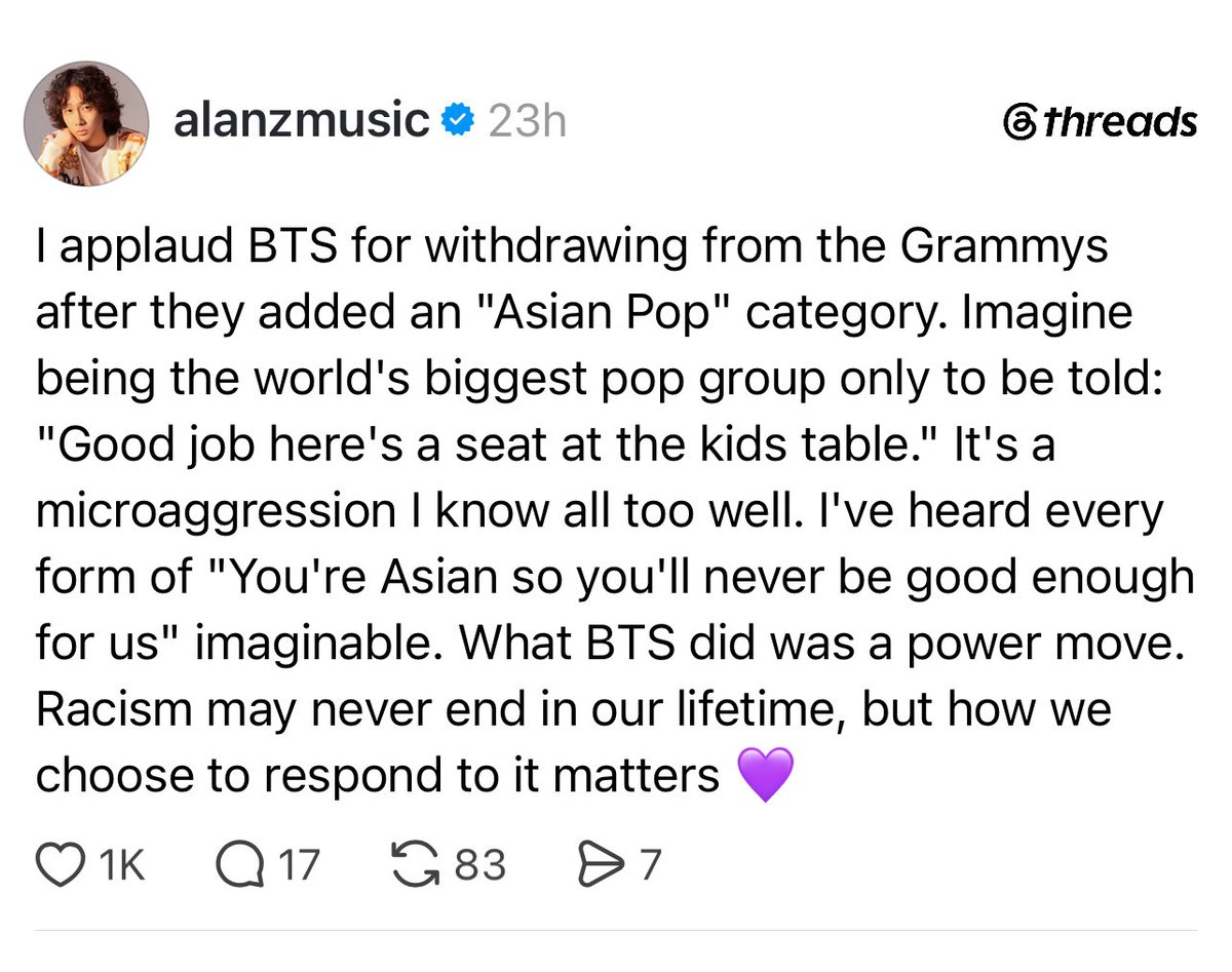 7adorablereps's tweet photo. Alan Z via Threads:

“I applaud BTS for withdrawing from the Grammys after they added an "Asian Pop" category. What BTS did was a power move. Racism may never end in our lifetime, but how we choose to respond to it matters.”

#ArtHasNoAliens https://t.co/DAISCCT9Ff