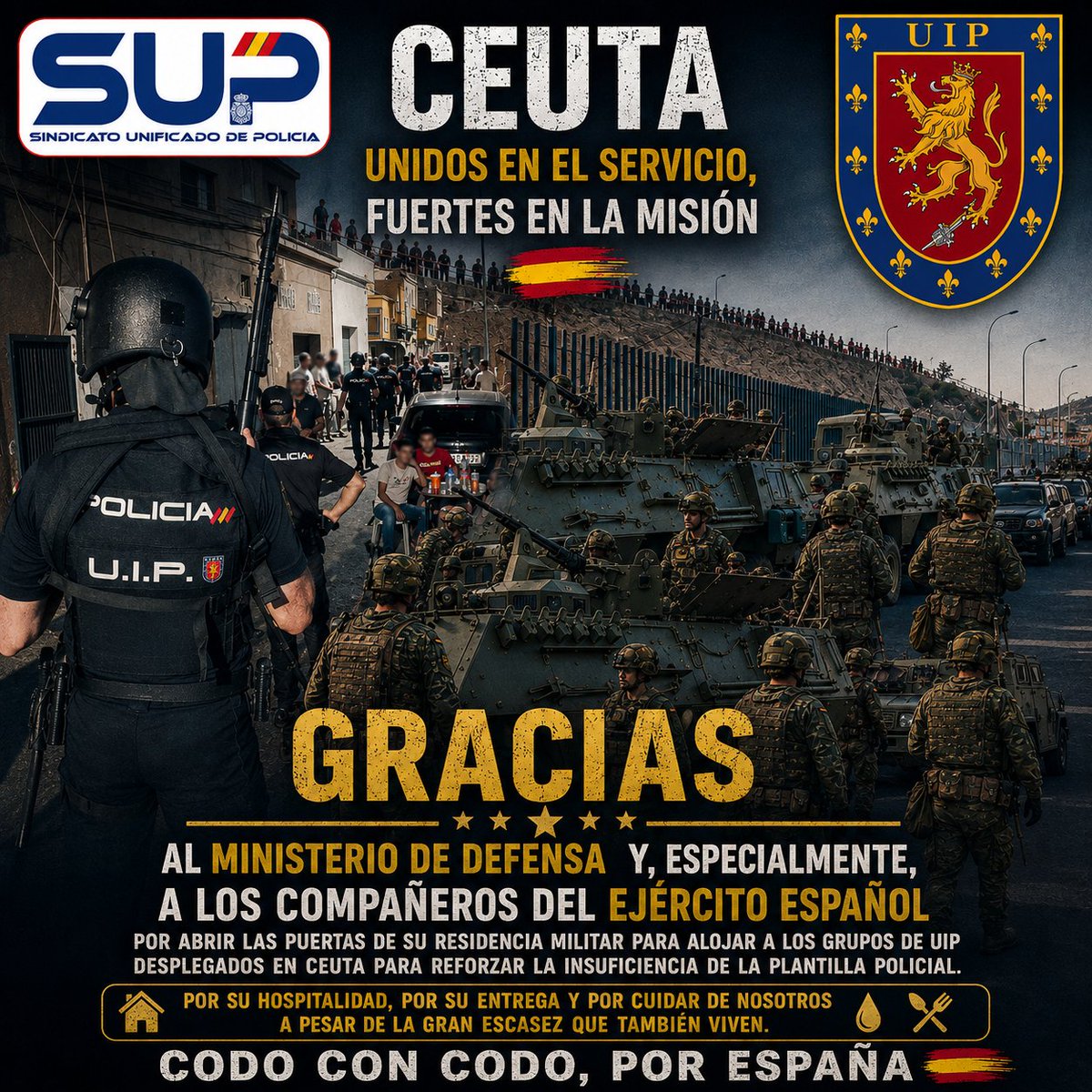 FuipSup's tweet photo. 🫡Desde la @FuipSup del @Sup_Policia queremos mostrar nuestro agradecimiento al @Defensagob por abrir las puertas de su residencia militar en #Ceuta para hospedar a los Grupos de #UIP que han ido a reforzar la seguridad de la ciudad así como encargarse de su avituallamiento🤜🏻💥🤛🏻 https://t.co/J4bFiwfgeq