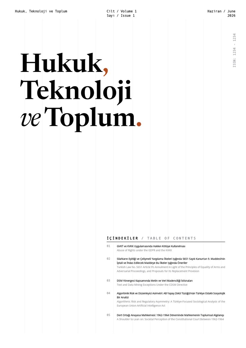 httlawreview's tweet photo. Hukuk, Teknoloji ve Toplum dergisi 1. sayısı yayımlandı.

Güncel hukuki ve sosyolojik tartışmalara odaklanan ilk sayımıza açık erişimle web sitemizden ulaşabilirsiniz: https://t.co/ke0XYrkNIY

#HukukTeknolojiToplum #AçıkErişim https://t.co/5qiYMauOVS