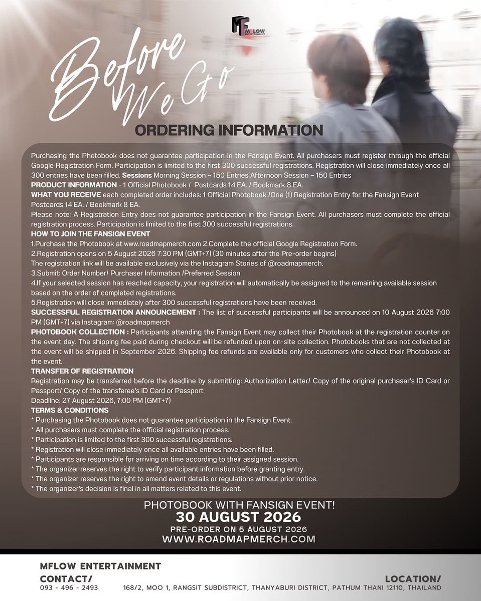 Yong_yutt_OFCV2's tweet photo. #BeforeWeGo #BoatOatPhotobook #RoadmapMerch #FansignEvent
#BoatYongyut , @Yong_yutt
#BoatOat , #โบ๊ทโอ๊ต
BEFORE WE GO
The First Official Photobook of BoatOat
Official Photobook เล่มแรกของ BoatOat พร้อมเปิดให้พรีออเดอร์อย่างเป็นทางการ
ผู้สั่งซื้อทุกท่านจะได้รับสิทธิ์ในการลงทะเบียนเพื่อเข้าร่วมงาน Fansign Event โดยการเข้าร่วมงานจะเป็นไปตามลำดับการลงทะเบียนที่สมบูรณ์ และจำกัดเพียง 300 สิทธิ์ (รอบเช้า 150 สิทธิ์ / รอบบ่าย 150 สิทธิ์)
📅 Pre-order
5 August 2026 | 7:00 PM (GMT+7)
📝 Fansign Registration
5 August 2026 | 7:30 PM (GMT+7)
ผ่าน Instagram Stories: @roadmapmerch
📍 Fansign Event
30 August 2026
⚠️ การสั่งซื้อสินค้าไม่ได้เป็นการยืนยันสิทธิ์เข้าร่วมงานแฟนไซน์ ผู้สั่งซื้อทุกท่านจะต้องลงทะเบียนผ่าน Google Form เพื่อรับสิทธิ์เข้าร่วมงาน โดยระบบจะปิดรับลงทะเบียนทันทีเมื่อครบจำนวน 300 สิทธิ์
รายละเอียดเพิ่มเติมสามารถดูได้ภายในภาพประกาศ