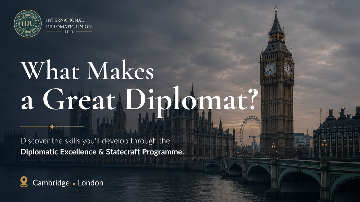 IDU_org's tweet photo. What Makes a Great Diplomat?

It takes more than knowledge. Great diplomats build trust, communicate effectively, negotiate with confidence, and understand the world from different perspectives.

Discover the skills you'll develop through the Diplomatic Excellence & Statecraft Programme in Cambridge and London.

🔗 Register now:

https://t.co/LiaQQb2Hpf

#Diplomacy #Leadership #InternationalRelations #IDU