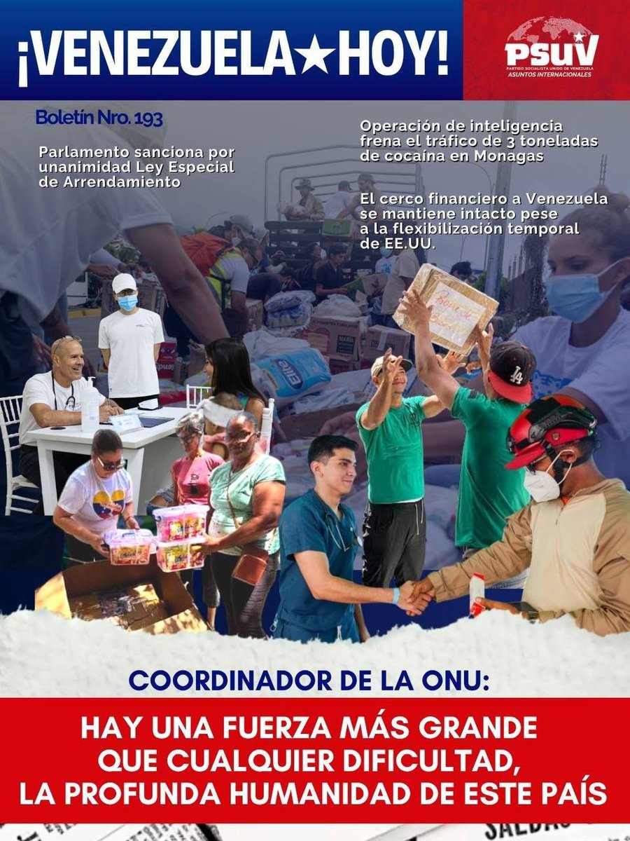 PartidoPSUV's tweet photo. Venezuela Hoy
Lo que el mundo necesita saber 
Boletín Nro 193

Descarga:
https://t.co/dLZcOWkYY3

🌎 Coordinador de la ONU Gianluca Rampolla: Hay una fuerza más grande que cualquier dificultad, la profunda humanidad de este país.

🌎 Parlamento sanciona por unanimidad Ley Especial de Arrendamiento.

🌎 Operación de inteligencia frena el tráfico de 3 toneladas de cocaína en Monagas.

🌎 En Video | “Venezuela se vive y una vez que la vives, se queda contigo siempre".

🌎 El cerco financiero a Venezuela se mantiene intacto pese a la flexibilización temporal  de EE.UU.

🌎 La Derecha Sin Filtro | El descaro de la doble moral.

🌎 En Datos | De Bolívar de 1825 a la Geopolítica de 2026.

🙋🏽Suscríbete 
🙋🏽Envía a tus contactos 
🇻🇪 Difunde la verdad de Venezuela