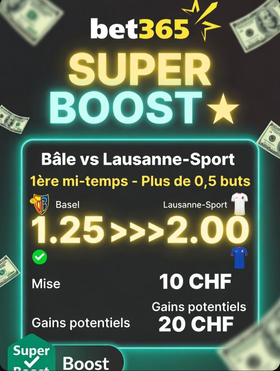 TipFoot365's tweet photo. 🔥 SUPER BOOST BET365 🔥  

Bâle vs Lausanne-Sport  
1ère mi-temps – Plus de 0.5 but  

Cote normale : 1.25  
🚀 SUPER BOOST → 2.00  

Mise : 10 CHF → Gains potentiels : 20 CHF  

Le match vient de démarrer (0-0), parfait pour prendre le boost avant le premier but !  

Qui suit ce petit prono solide ?  
18+ | Jouez responsable  

#Bet365 #SuperBoost #FootballTips #BTTS #BettingTips #FreeTips #fcbls #teamparieur #suisse