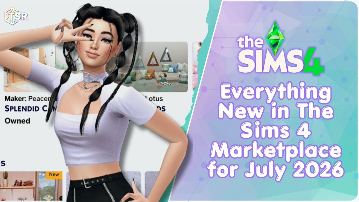 TheSimsResource's tweet photo. 🛍️ Wondering what's new in The Sims 4 Marketplace? Here's every Maker Pack, free item, and update released during July 2026: https://t.co/wVx8OclTC9 https://t.co/jXdoXY20LK