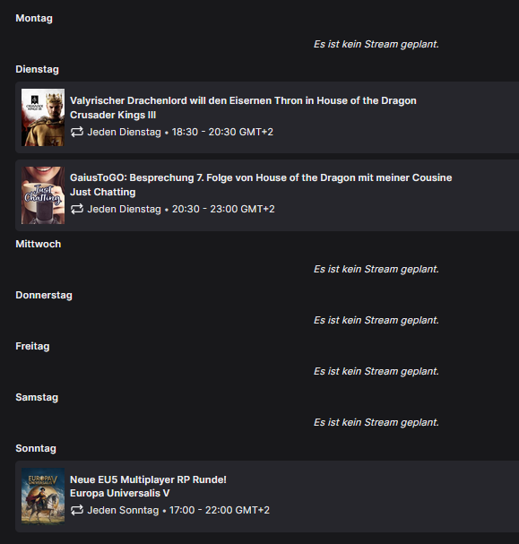 GaiusJCaesar_'s tweet photo. Streamplan für nächste Woche:

Di. 18:30 #CrusaderKings3 mit #GameofThrones Mod als Valyrischer Drachenlord! Schaffen wir es auf den Eisernen Thron?
Di. 20:30 GaiusToGo Besprechung der 7. Folge von #HouseoftheDragon!

So. 17 Uhr Start des neuen #EuropaUniversalis5 Multiplayer RP https://t.co/Mvoo1zBeA9
