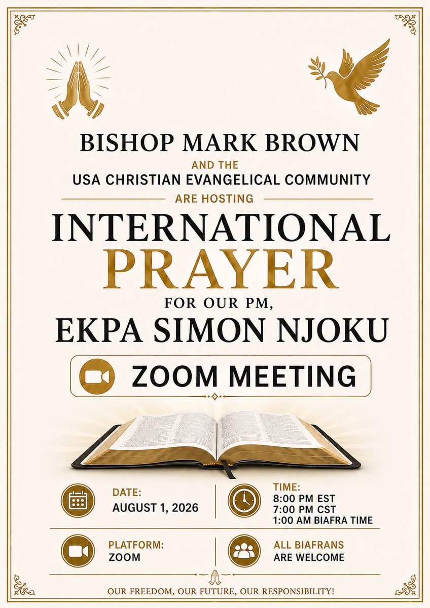 Ife672492766050's tweet photo. Breaking:🚨

Bishop Mark Brown and the USA Christian Evangelical Community are Hosting International Prayer for Our PM, Ekpa Simon Njoku.

Zoom Link 👇

https://t.co/GcHvDZ5Iqr https://t.co/pyrC4vI3HN