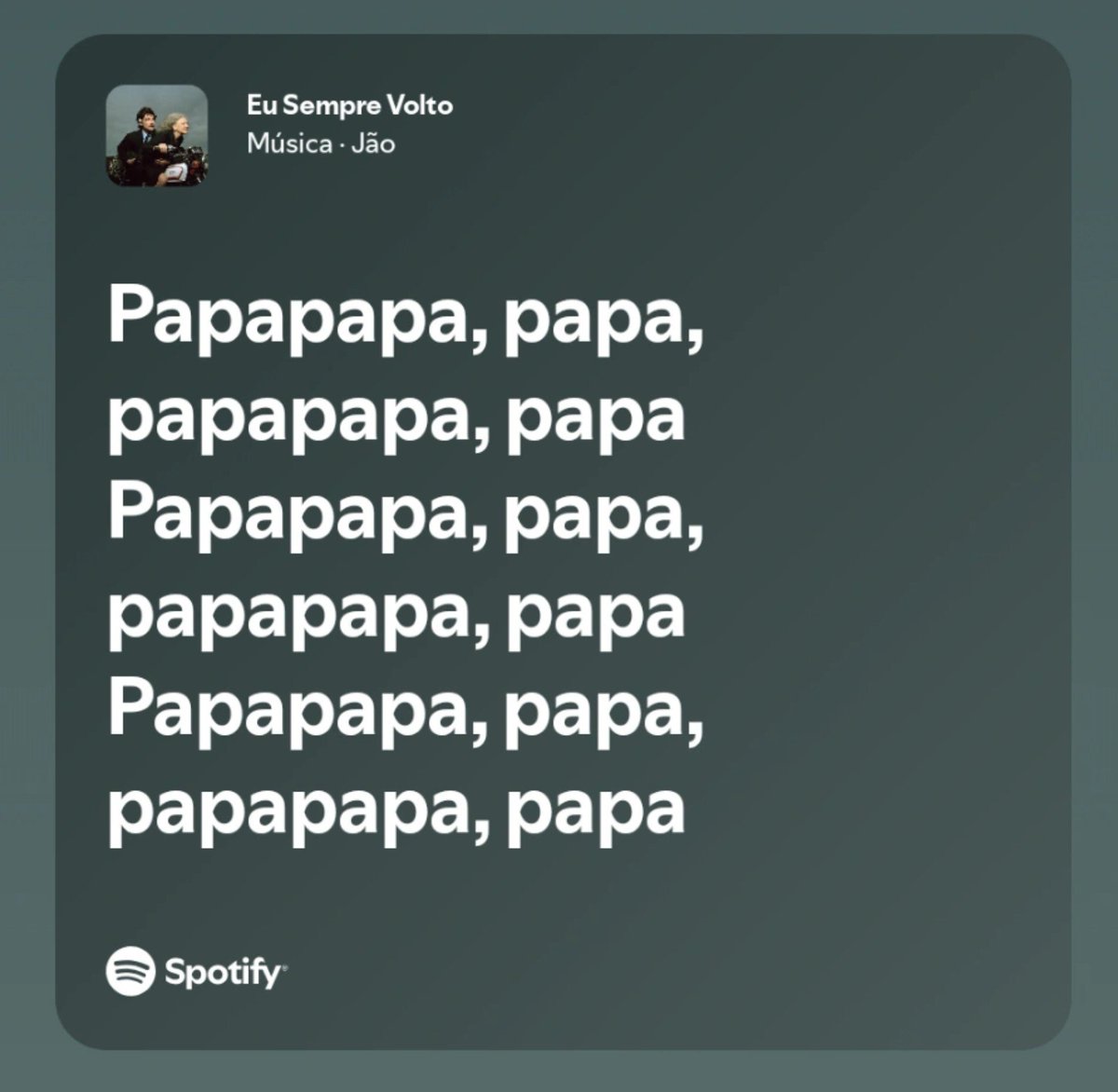 jaoboreal's tweet photo. - sabe aquela música do Jão?
- Qual?
- Aquela papapapa, papa.... https://t.co/eU5KczKZlS