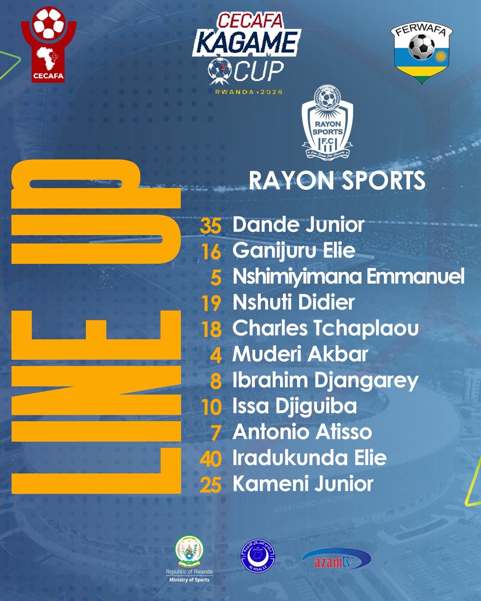 TityKayishema's tweet photo. CECAFA Kagame Cup 2026
โฝ Al Hilal 19h00 Rayon Sports
โช๏ธ No changes for Rayon Sports
#CECAFAKagameCup2026 #KagameCup2026 #Rwanda #RayonSports #AlHilal https://t.co/BrRPI3a0Nn