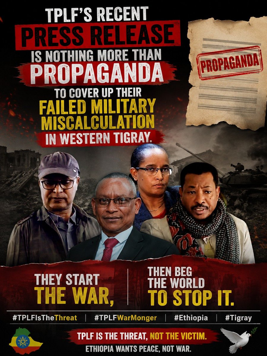 Mame19069032's tweet photo. No more fake victimhood! TPLF initiated the latest offensive, used peace as a pause button, and now mourns the consequences of their own aggression. #TPLFIsTheAggressor #TPLFIsTheThreat #StopTPLF #PretoriaAgreement #Ethiopia https://t.co/GLRrHxEzJq