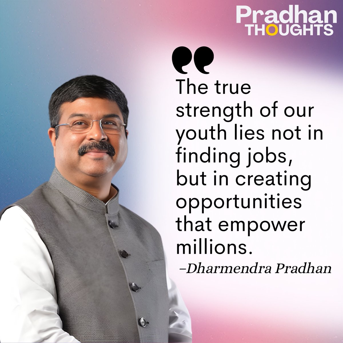 Pradhanthoughts's tweet photo. The true strength of our youth lies not in finding jobs, but in creating opportunities that empower millions.
-
Dharmendra Pradhan
#pradhanthoughts #pradhanquotes #education #YouthPower #entrepreneurship #SkillIndia #AtmanirbharBharat #dharmendraquote #NationFirst https://t.co/Xrt8Xi4i6h