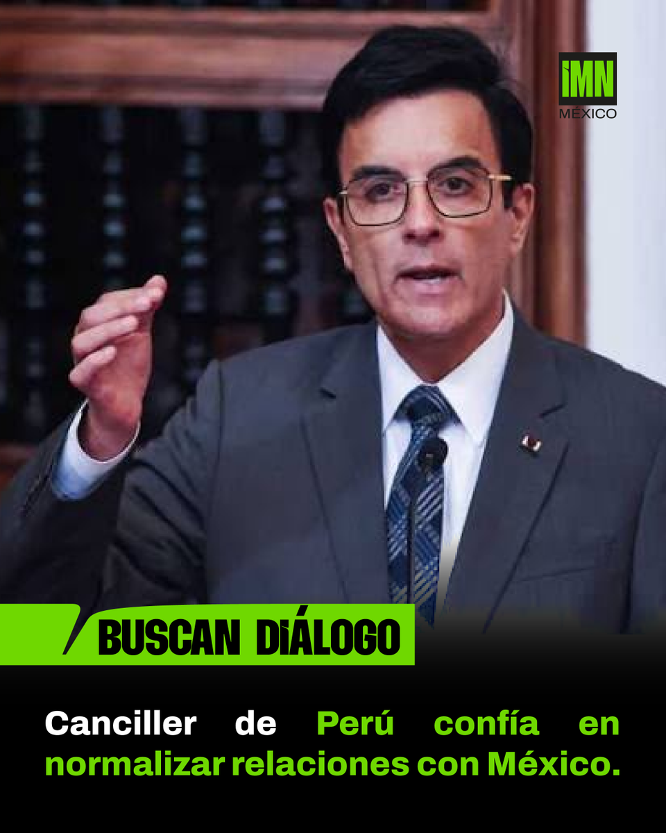IMNoticiero's tweet photo. El canciller de Perú, Carlos Espá, confió en que México y Perú normalicen sus relaciones y se concrete una reunión entre Keiko Fujimori y Claudia Sheinbaum.

#IMN #IMNNoticias #Perú #México #Diplomacia #RelacionesInternacionales https://t.co/ZbkhJ2jkFy